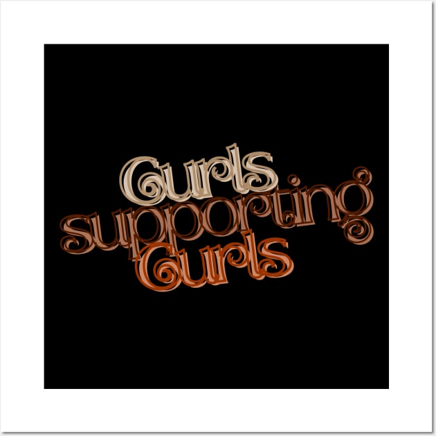 Curls Supporting Curls v3 Wall Art by Just In Tee Shirts